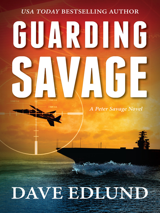 Title details for Guarding Savage by Dave Edlund - Available